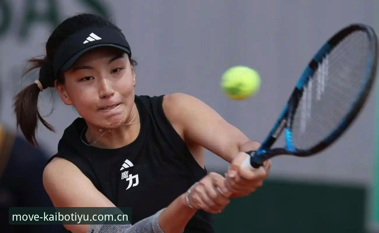2026法网女单中国金花签运解析：郑钦文保分战vs王欣瑜种子首秀，开博体育平台带你深度对比